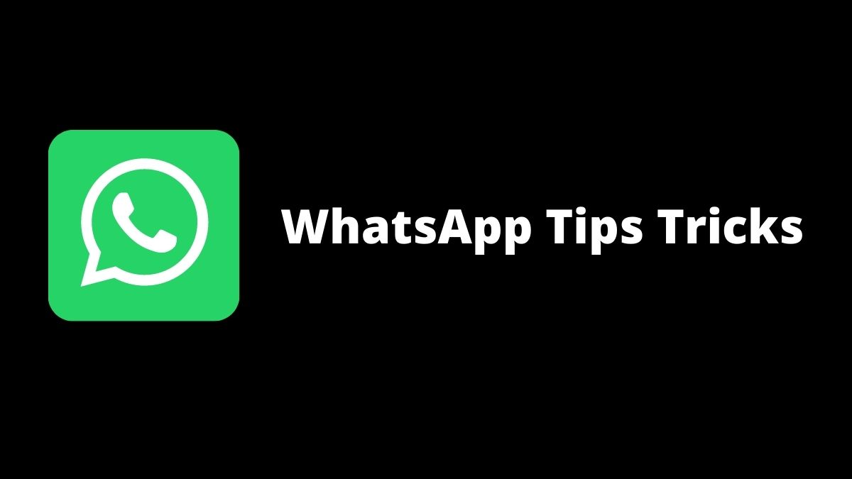 WhatsApp Tips Tricks