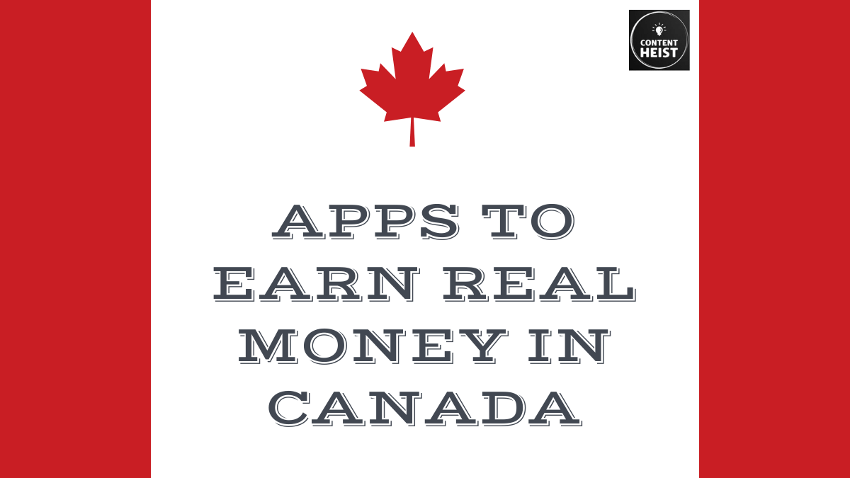 Best Money Making Apps in Canada